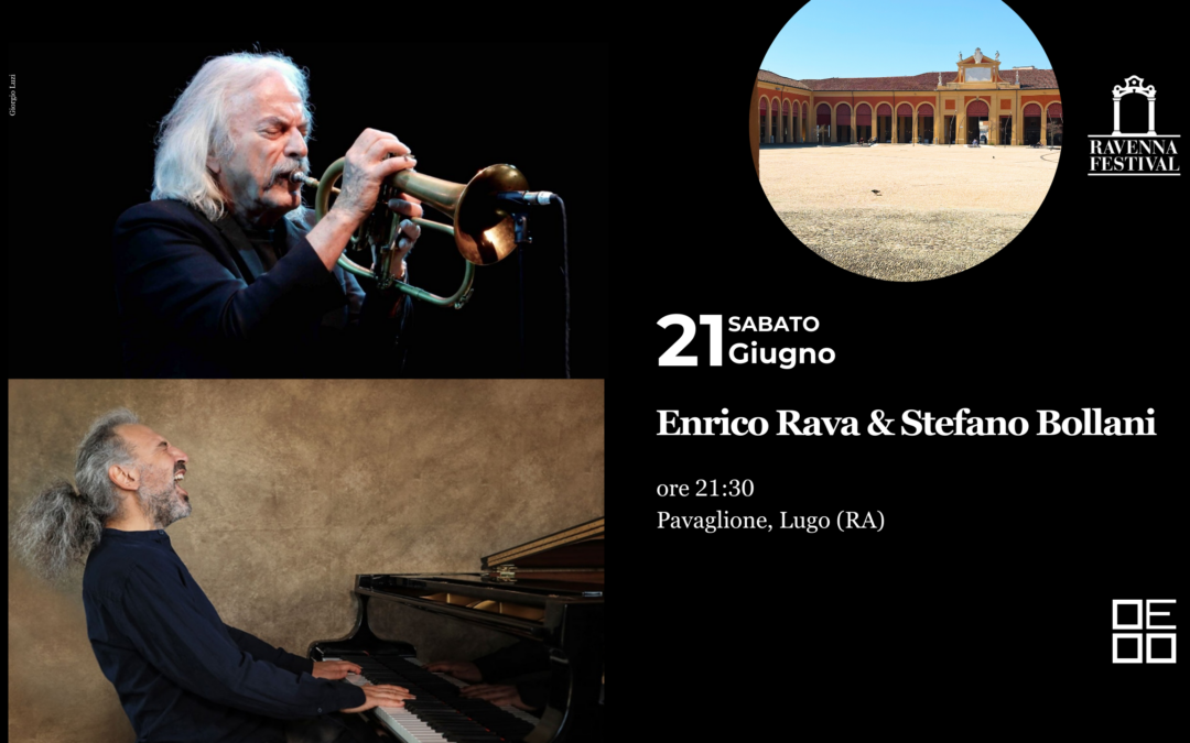 Ravenna Festival 2025 – Enrico Rava & Stefano Bollani